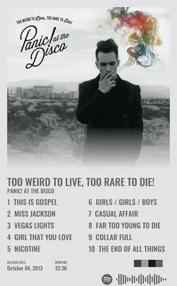 Panic At The Disco - Too Weird to Live Too Rare to Die.jpg